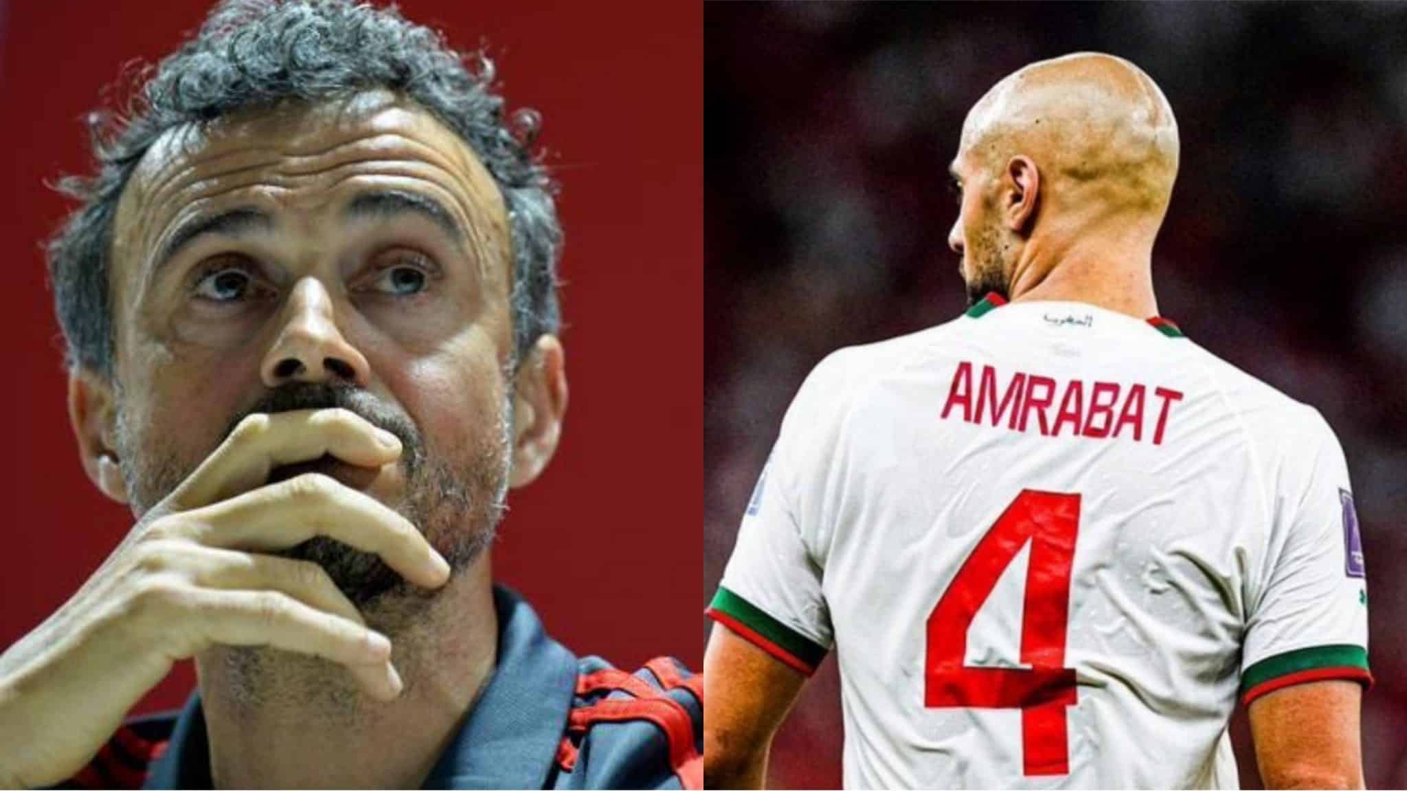 Luis Enrique avoue : « Amrabat est le joueur qui m&rsquo;a le plus impressionné dans cette Coupe du monde »