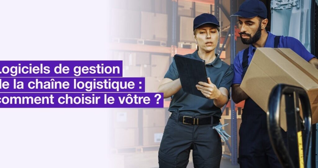 comment le dernier logiciel de logistique revolutionne t il la gestion des chaines dapprovisionnement